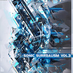 Sonic Surrealism Vol.3