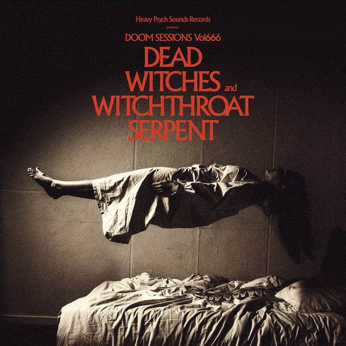 DOOM SESSIONS VOL.666 - Dead Witches // Witchthroat Serpent