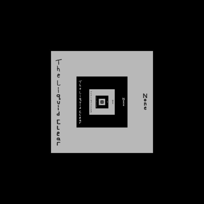 None (alt), by The Liquid Clear