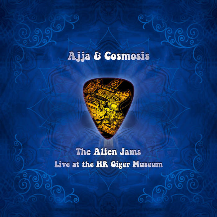 The Alien Jams | Ajja & Cosmosis | Peak Records
