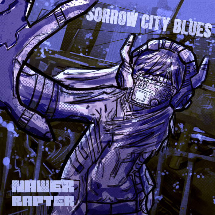 Sorrow City Blues, by Ovidi Nawer