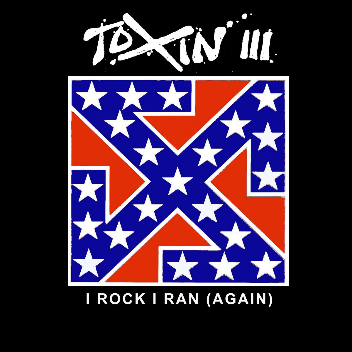 B3 - Sieg Heil Rock And Roll | Toxin III | Btx3R/F01101/Exe.