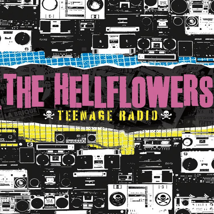 Teenage Radio | The Hellflowers | Rum Bar Records