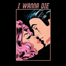 I WANNA DIE (single) cover art