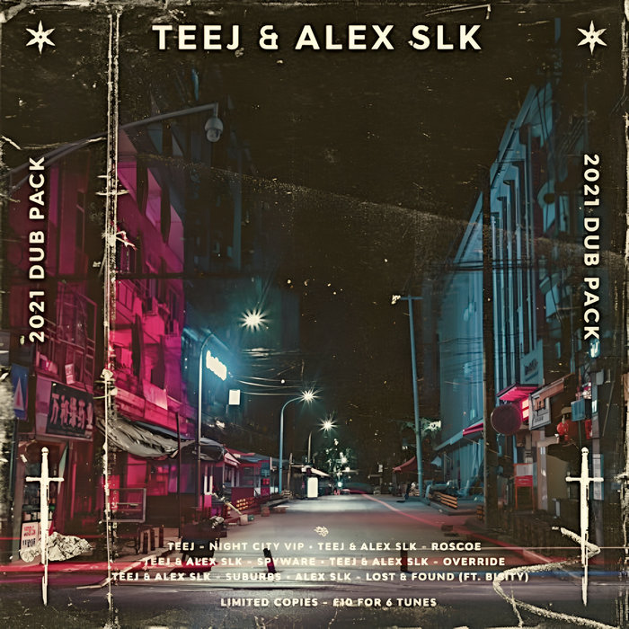 Teej & Alex SLK | The 2021 Dubpack | Teej, Alex SLK | Teej