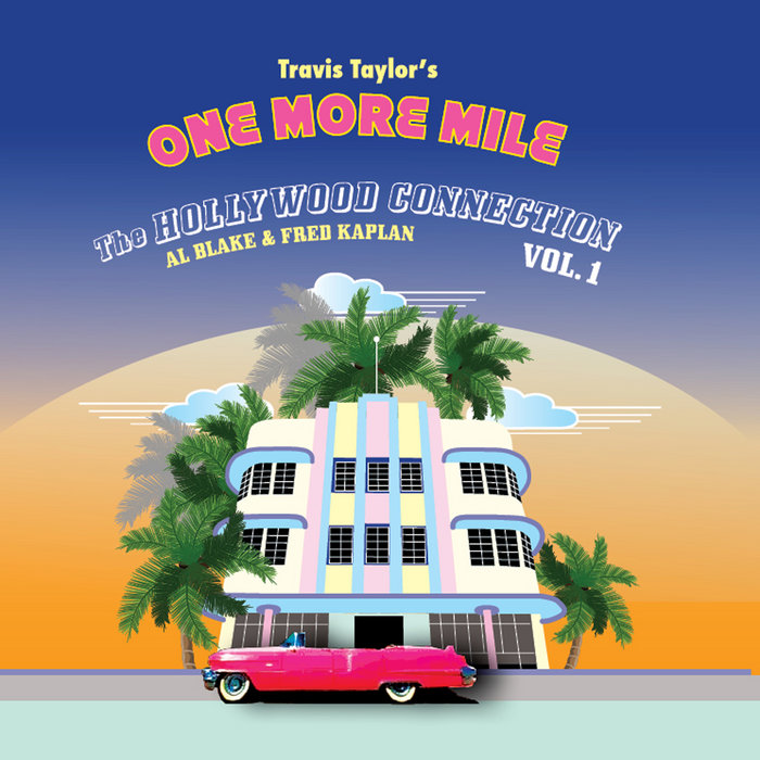 Volume 1 THE HOLLYWOOD CONNECTION | Travis Taylor's ONE MORE MILE with ...