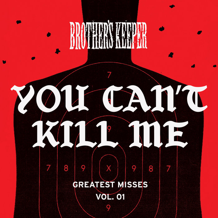 Pochette de You Can't Kill Me par Brother's Keeper