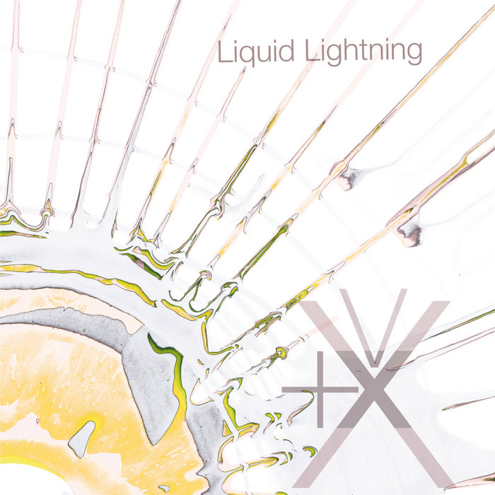 +xv | Liquid Lightning