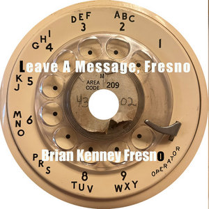 Leave A Message, Fresno cover
