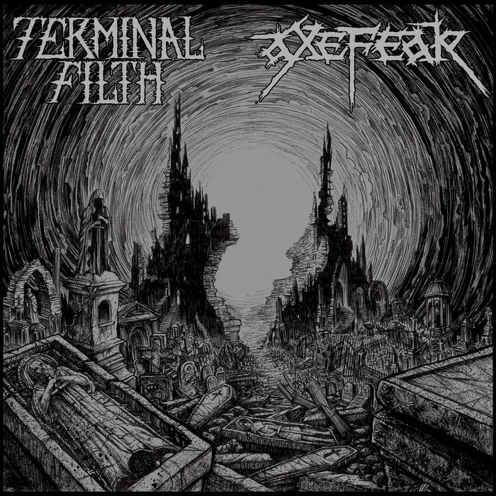 AG153 // TERMINAL FILTH / AXEFEAR 