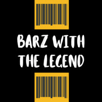 Barz with The Legend cover art