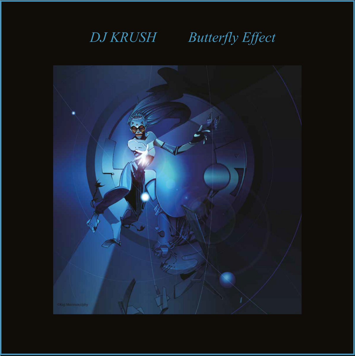 邦楽 DJ KRUSH / BUTTERFLY EFFECT Butterfly Effect | DJ Krush