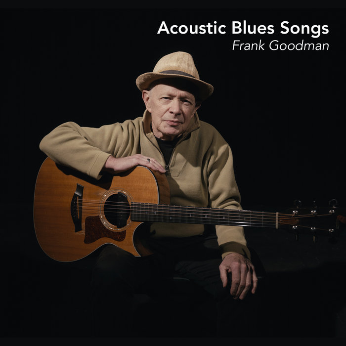 Acoustic Blues Songs Frank Goodman