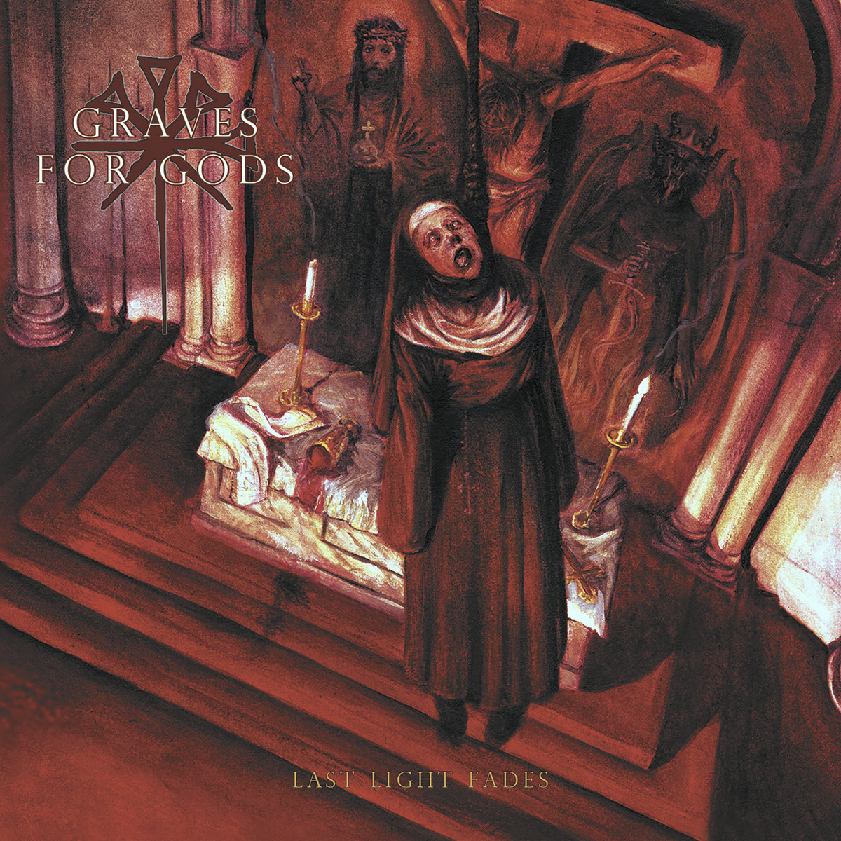 Last Light Fades by GRAVES FOR GODS
