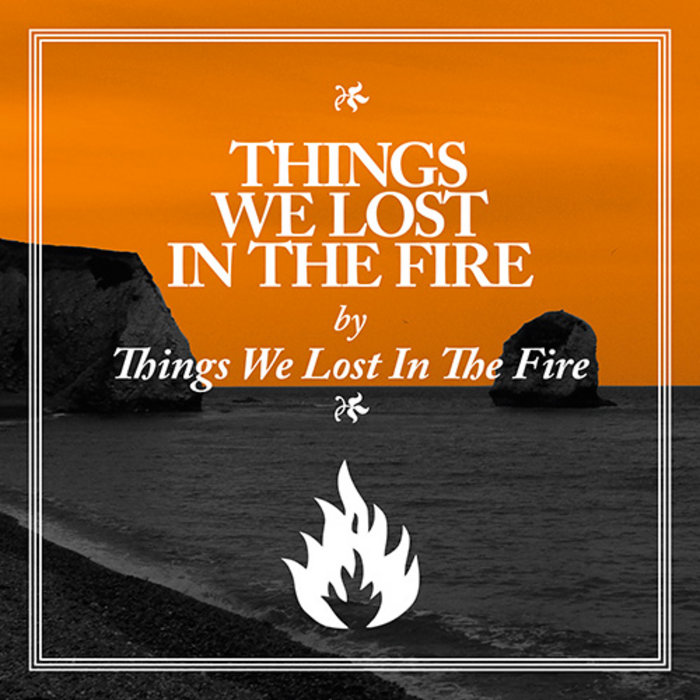 Things We Lost In The Fire | Things We Lost In The Fire