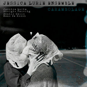 Jessica Lurie Ensemble Carambolage cover