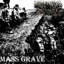Mass Grave cover art