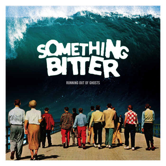 Pochette de Running Out Of Ghosts par Something Bitter