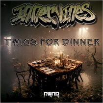 Twigs For Dinner cover art