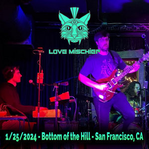 1/25/2024 Bottom of the Hill - San Francisco, CA cover