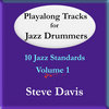 Playalong Tracks for Jazz Drummers, Vol.1