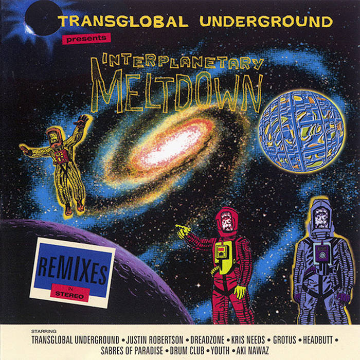 アート/エンタメ/ホビー Underground INTERPLANETARY MELTDOWN | Transglobal Underground