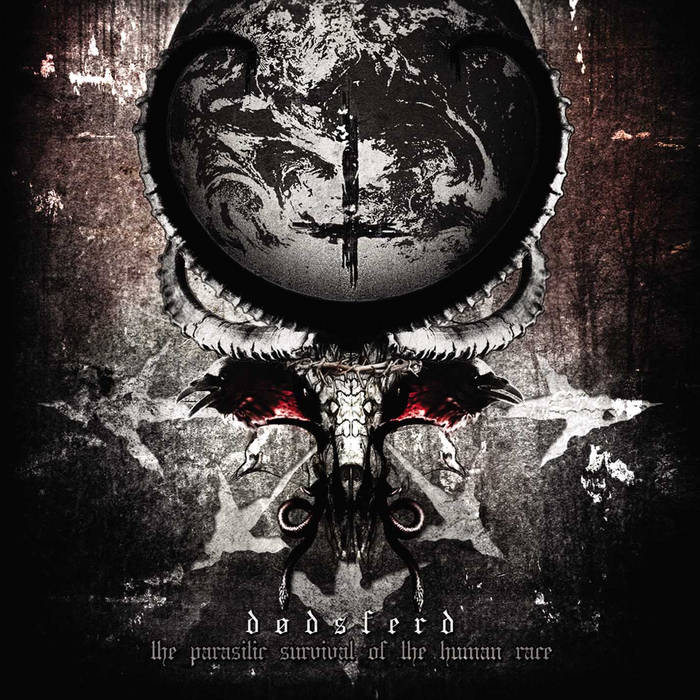 The Parasitic Survival of the Human Race | Dodsferd | Moribund Records