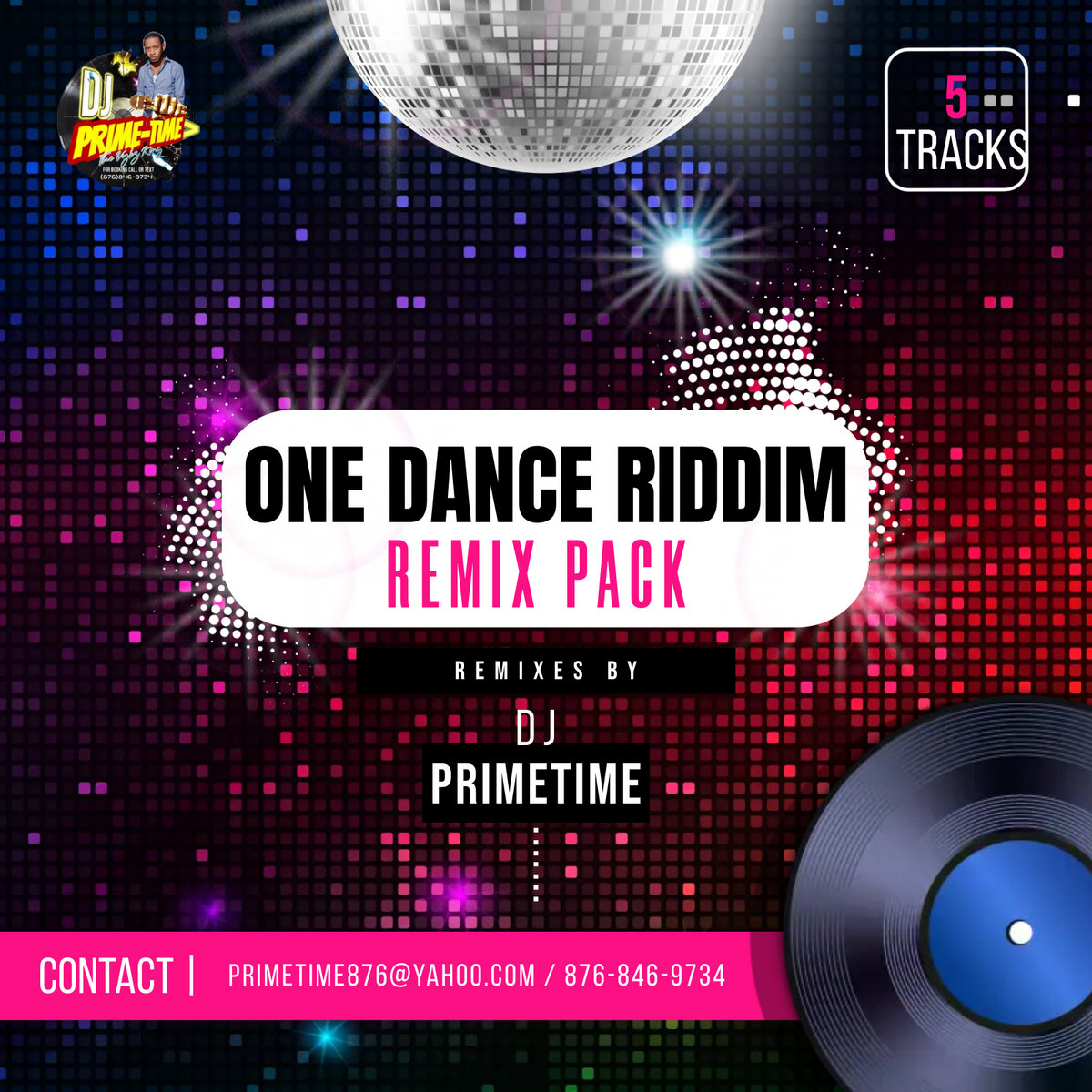 ONE DANCE RIDDIM [REMIXES] | PRIMETIME MUSIQ
