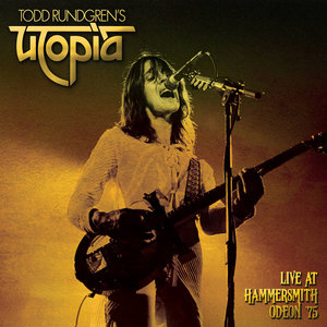 Todd Rundgren — Live at Hammersmith Odeon '75Todd Rundgren's Utopia
