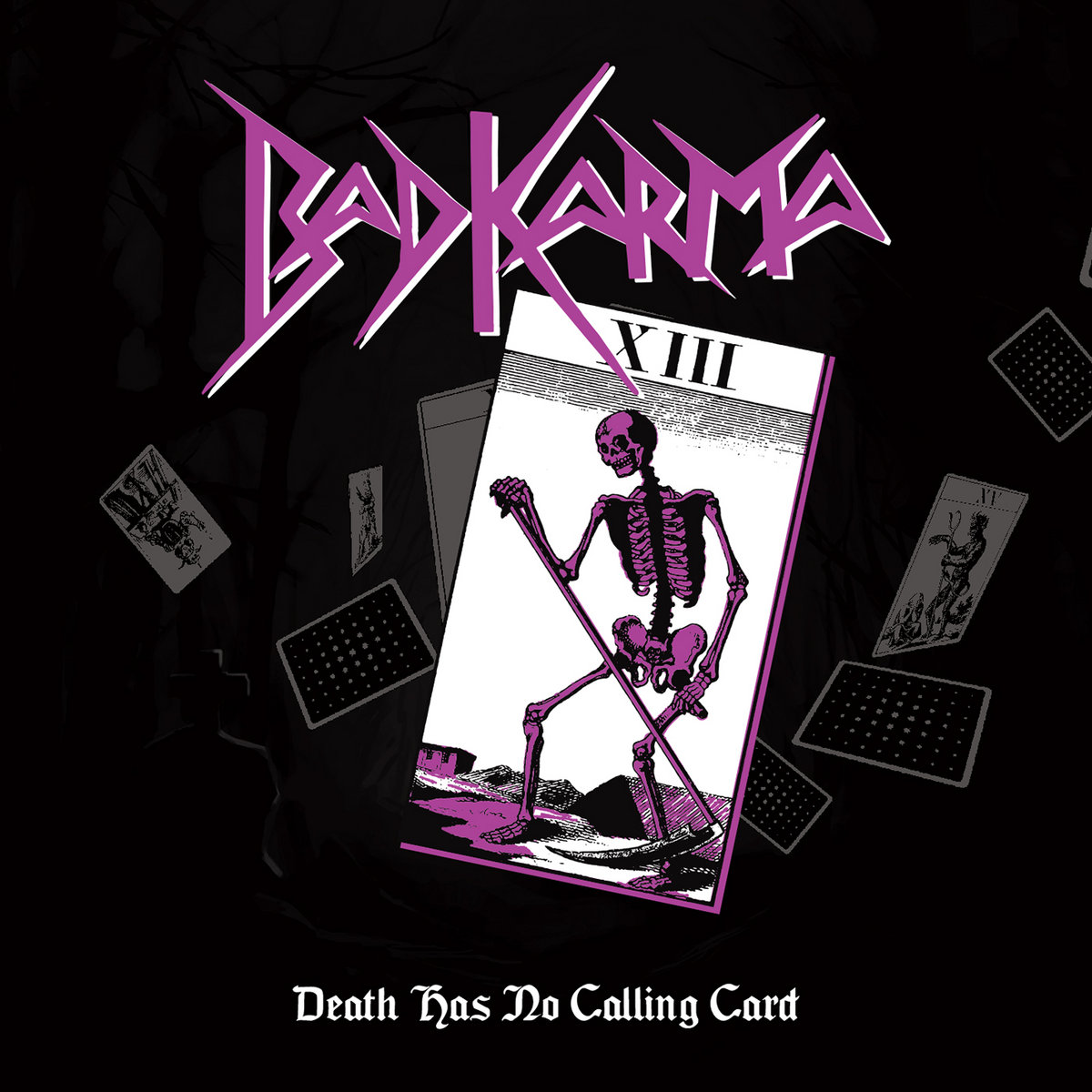 Death Has No Calling Card | Bad Karma | Shadow Kingdom Records