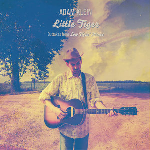 Little Tiger: Outtakes from "Low Flyin' Planes" cover