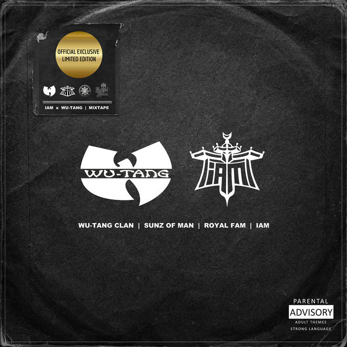 I Am Wu-Tang | Mixtape | IAM | Wu-Tang | Royal Fam