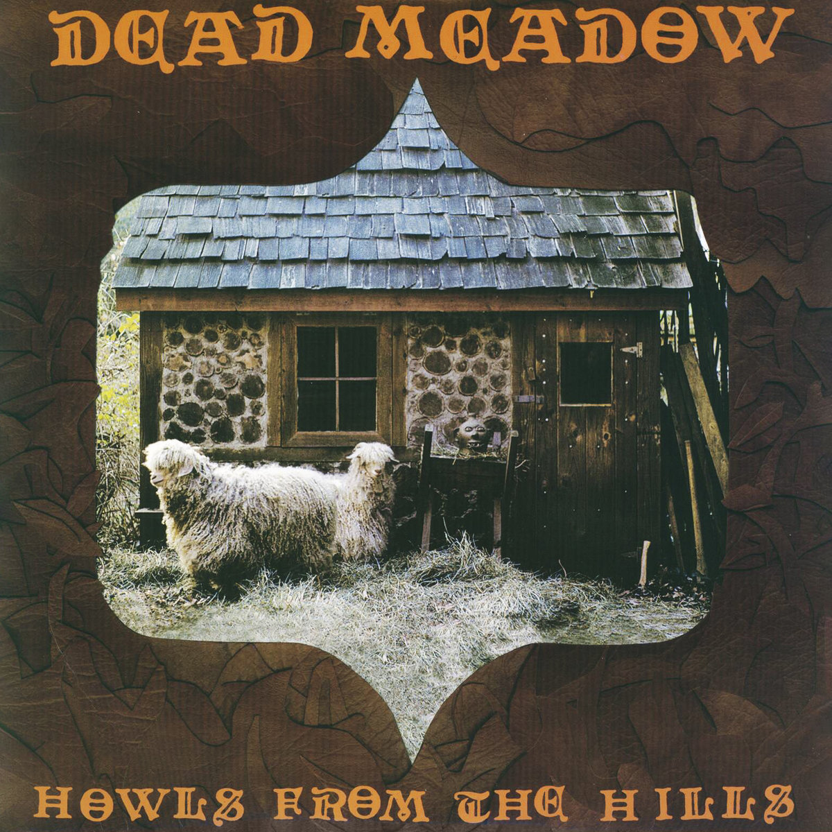 DEAD MEADOW - Howls From The Hills | HEAVY PSYCH SOUNDS Records