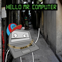 Hello Mr. Computer cover art