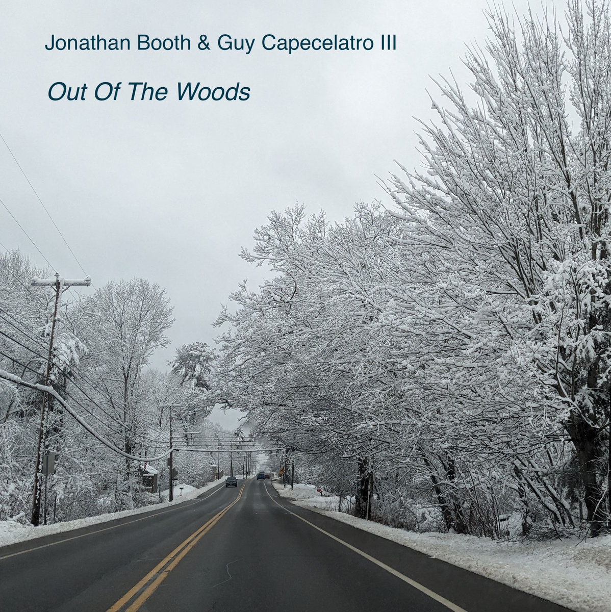 Out Of The Woods | Jonathan Booth & Guy Capecelatro III | Jonathan Booth