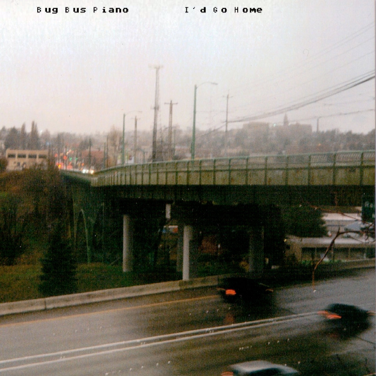 I'd Go Home | Bug bus piano