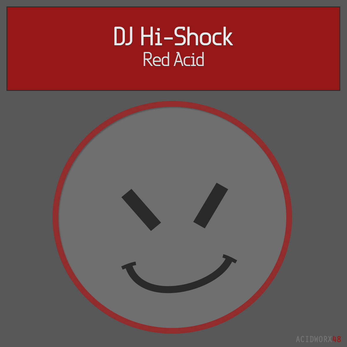 Acid shock Acid shock