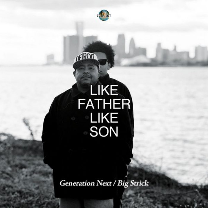Like Father Like Son | Big Strick