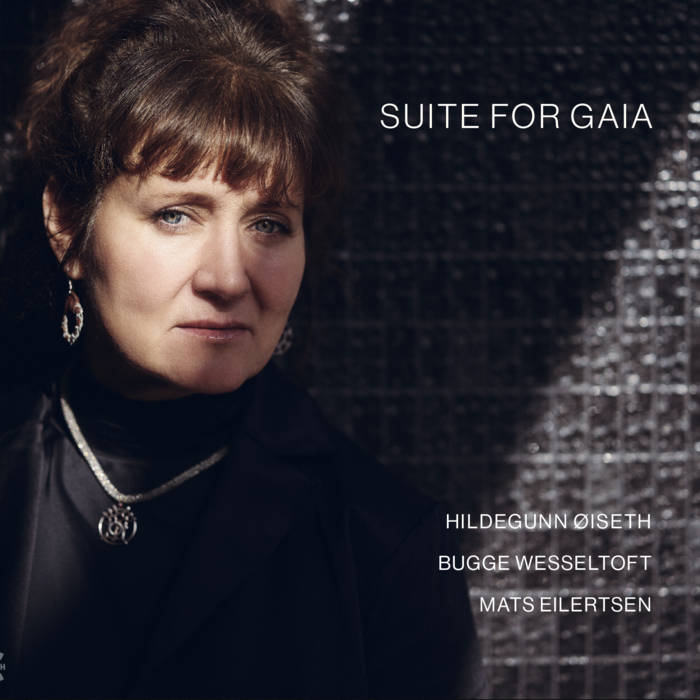 Suite for Gaia
von Hildegunn Øiseth