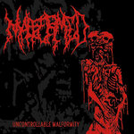 Uncontrollable Malformity
