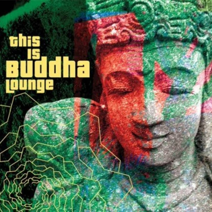 This Is Buddha Lounge (Digital Copy Only) | Various Artists