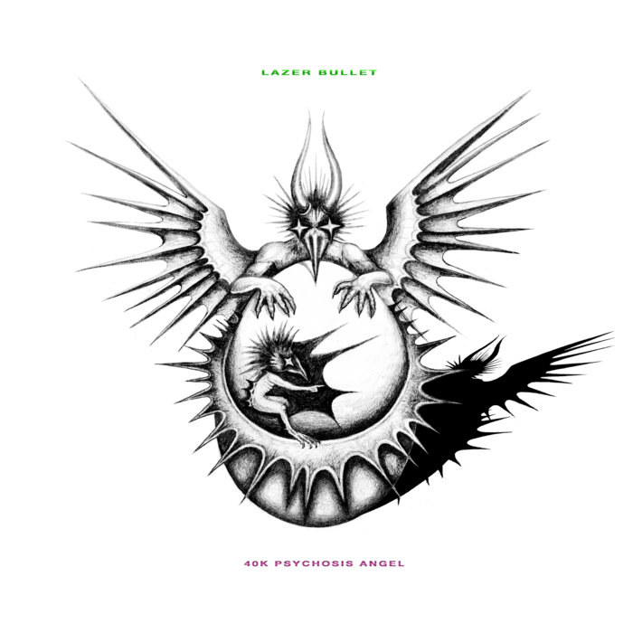 Pochette de 40K Psychosis Angel par Lazer Bullet