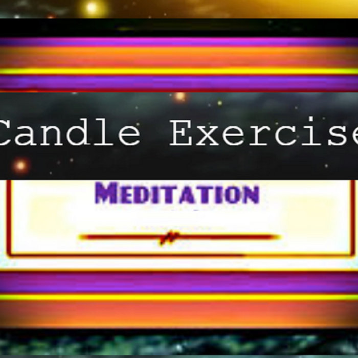 Candle Concentration Meditation Jacqueline Campenelli
