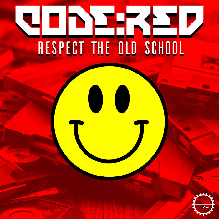 Respect The Old School | Code:Red | Industrial Strength Records