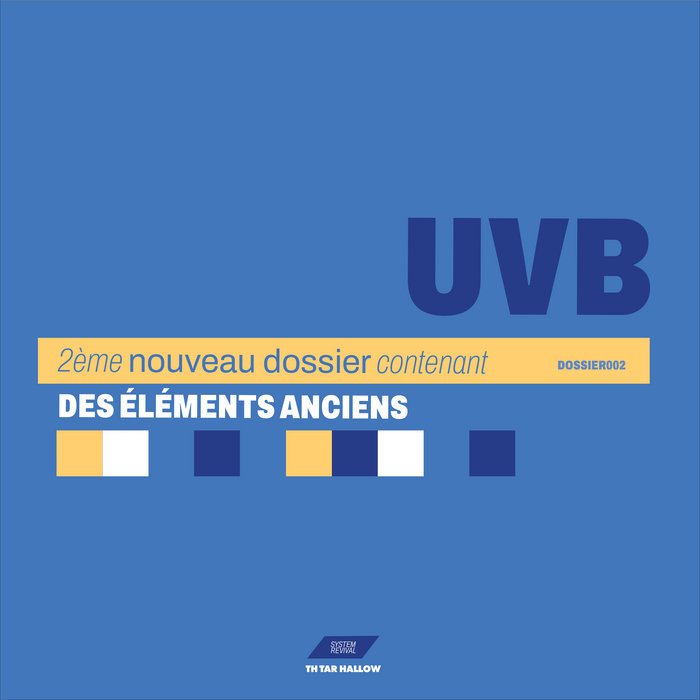 Pochette de UVB - 2éme Nouveau dossier contenant des éléments anciens par UVB