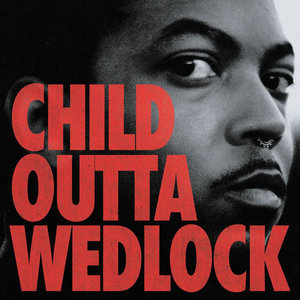 Child Outta Wedlock cover