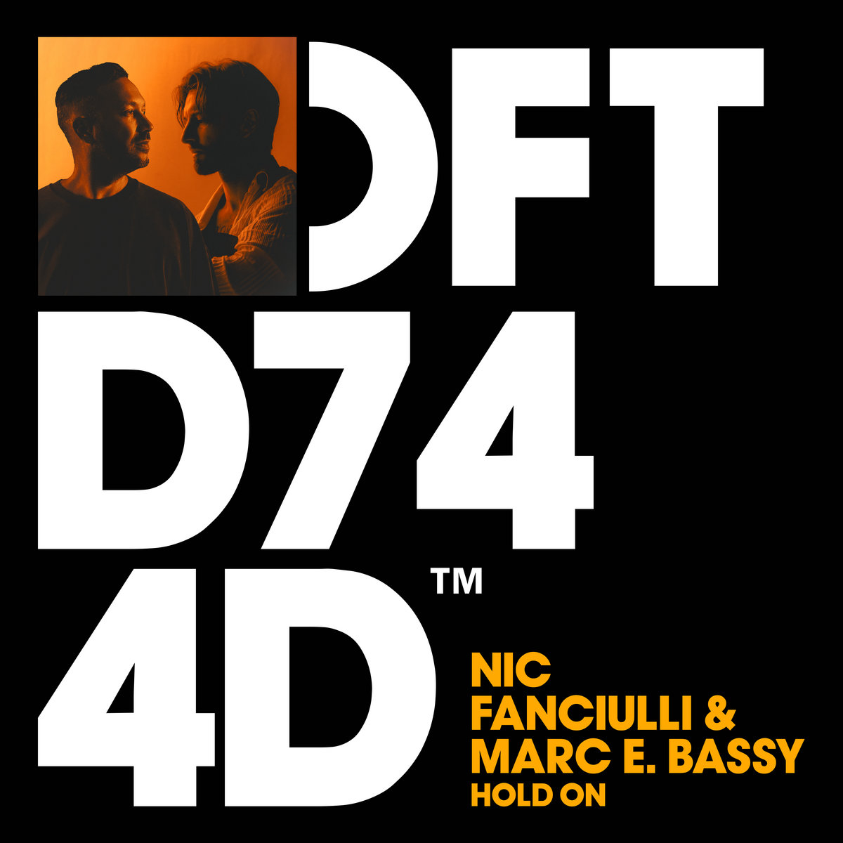 Hold On (Extended Mix) | Nic Fanciulli, Marc E. Bassy | Defected