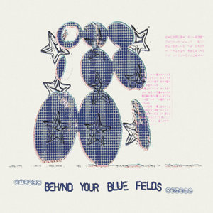 The Laughing Chimes — Behind Your Blue Fields