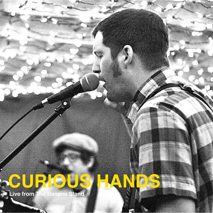 Curious Hands Live from the Banana Stand Curious Hands Banana