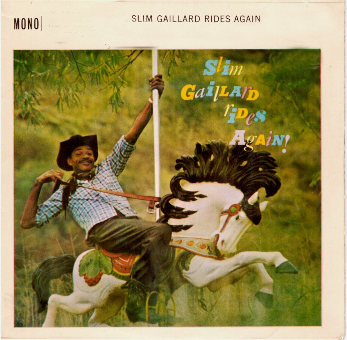 Slim Gaillard Rides Again Boho Vibes Daddio Cement mixer by the slim gaillard trio on 78 rpm cadet label. boho vibes daddio bandcamp